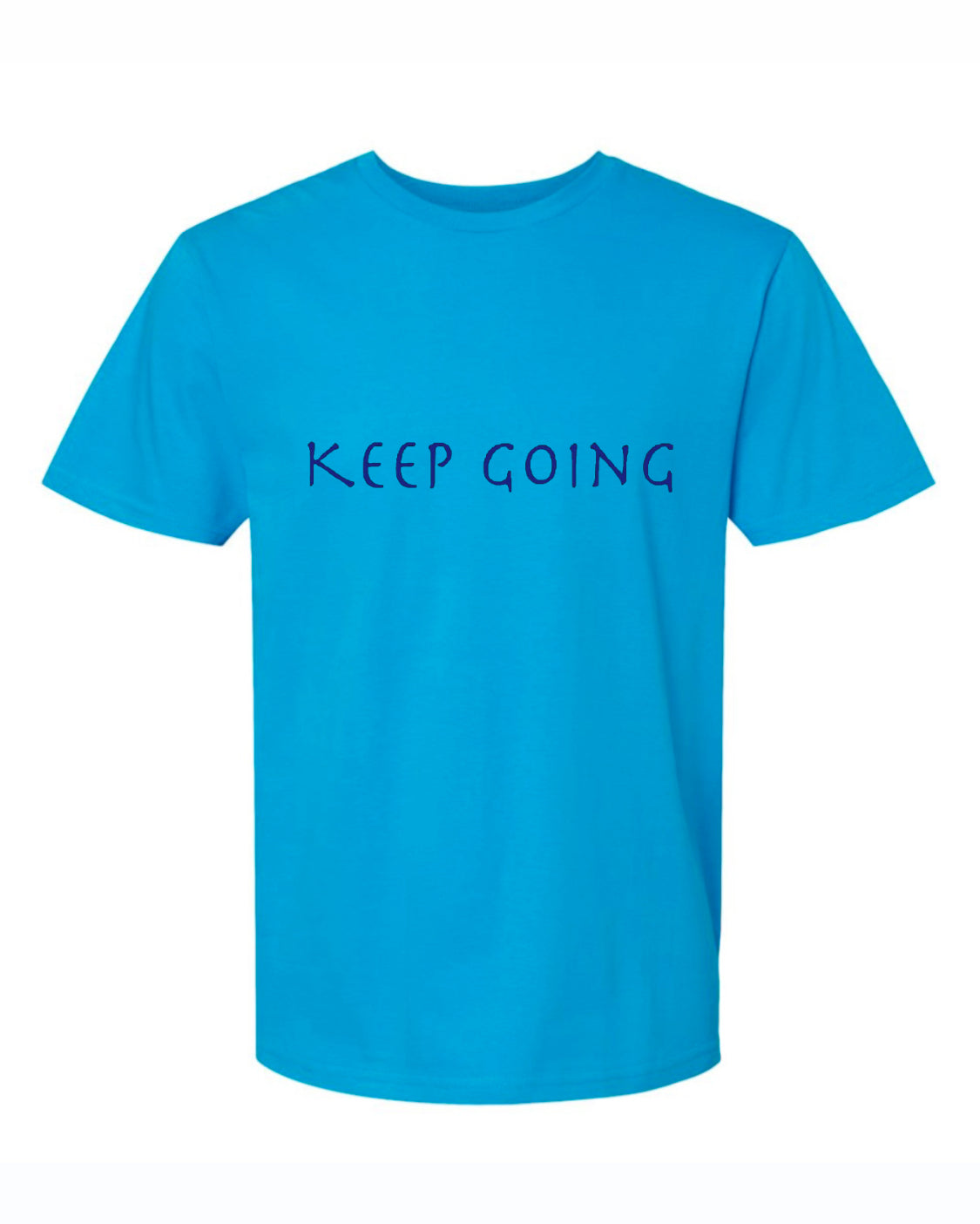 KEEP GOING
