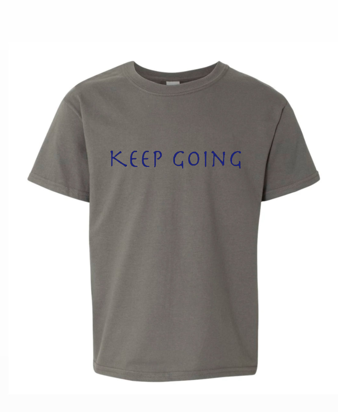 KEEP GOING
