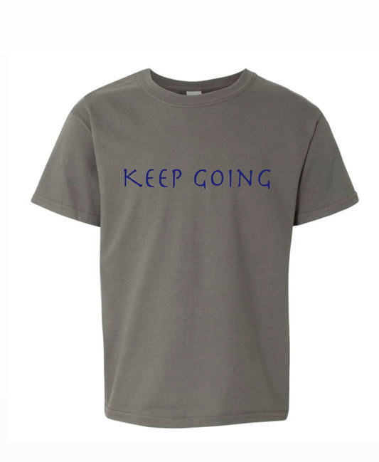 KEEP GOING